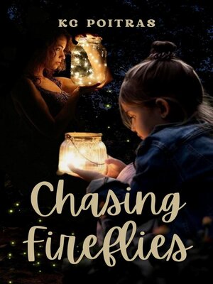 cover image of Chasing Fireflies